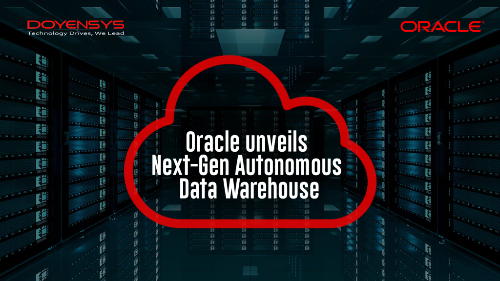 oracle-unveils-next-gen-autonomous-data-warehouse